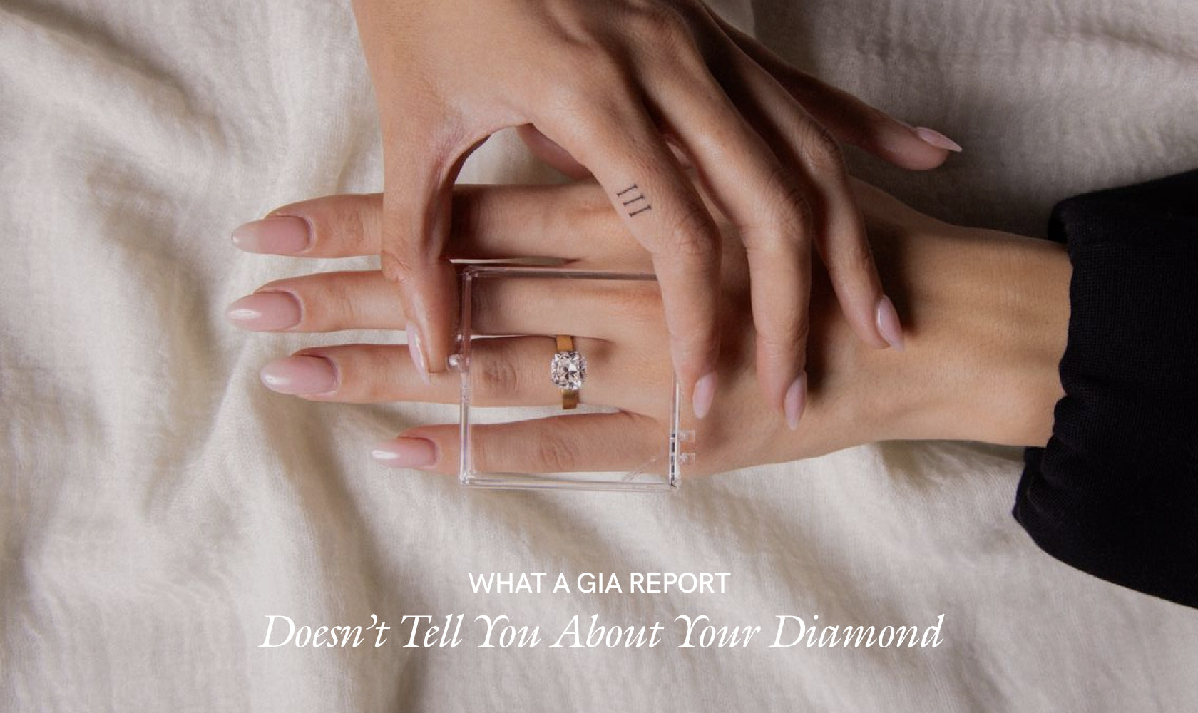 What a GIA report won't tell you about your diamond