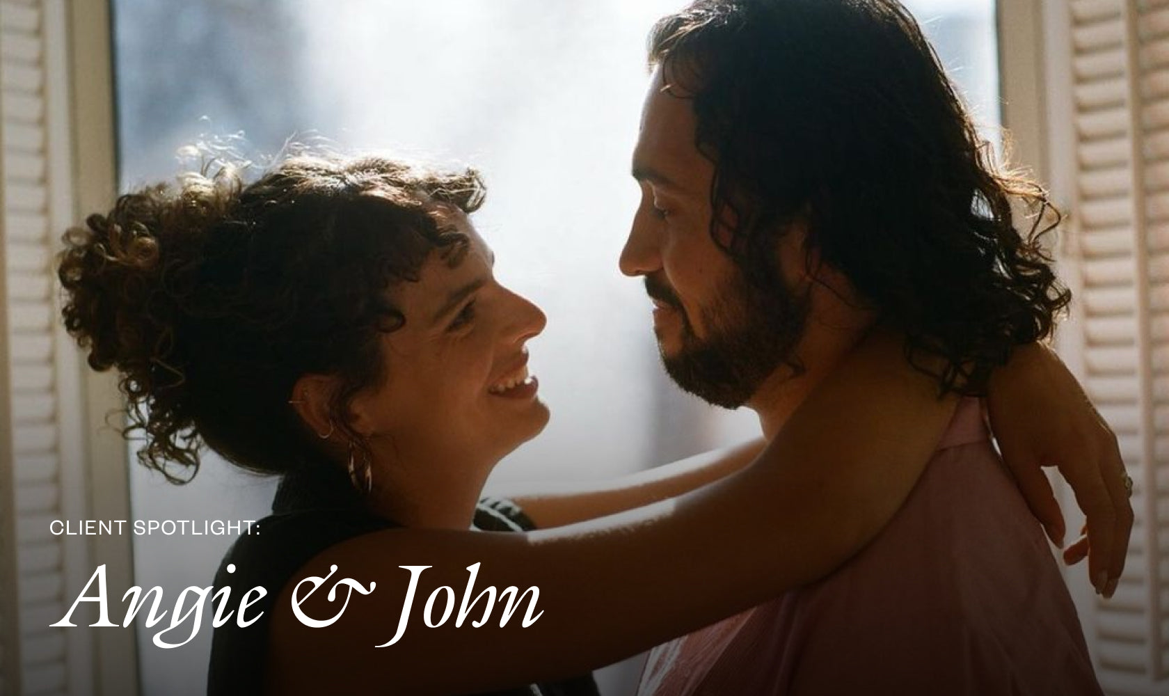 Client Spotlight: Angie & John