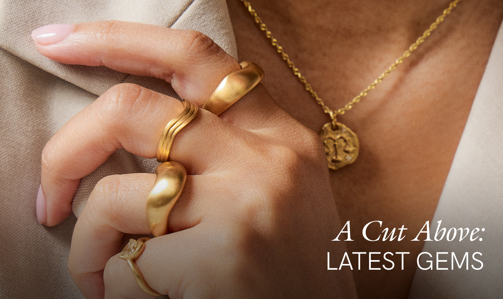 A Cut Above: Latest Gems